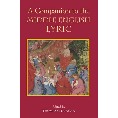 A Companion to the Middle English Lyric