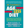 Dr. Vlassara's AGE-Less Diet: How Chemicals in the Foods We Eat Promote Disease, Obesity, and Aging and the Steps We Can Take to Stop It