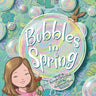 Bubbles in Spring