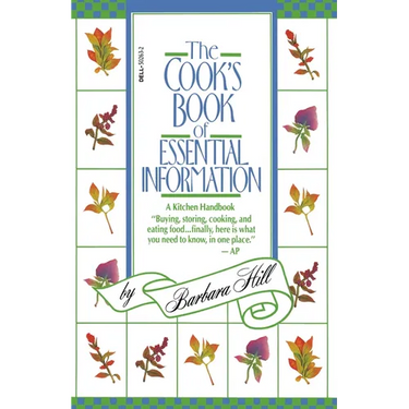 The Cook's Book of Essential Information: A Kitchen Handbook