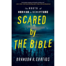 Scared by the Bible: The Roots of Horror in Scripture