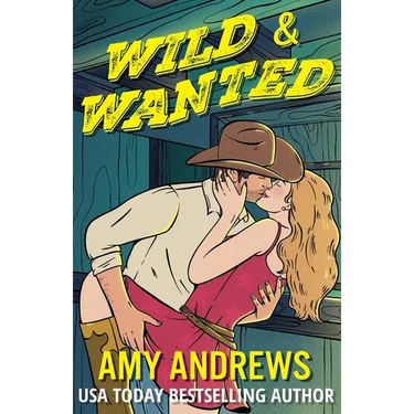 Wild and Wanted
