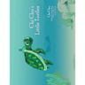 Chi Chu's Little Turtles: Chi Chu a Turtle of the Sea