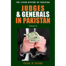 Judges & Generals In Pakistan: Volume II