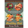 Healthy Diet Recipe Books: Intermittent Fasting Diet and Slow Cooker Recipes