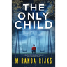 The Only Child