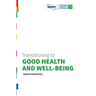 Transitioning to Good Health and Well-Being