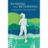 Running and Returning: Seeking Balance in an Imperfect World