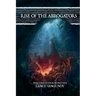 Rise of the Abrogators