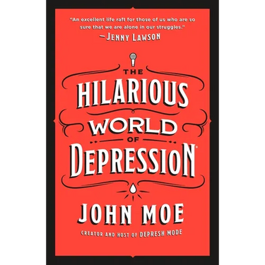 The Hilarious World of Depression