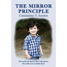 The Mirror Principle: A Neurosurgeon's Autobiography