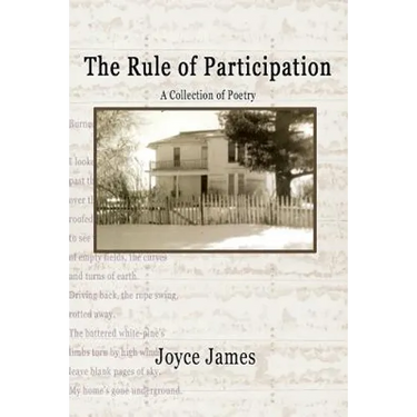 The Rule of Participation: Collected Poems