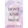 Don't Kiss the Bride