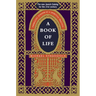 A Book of Life: Embracing Judaism as a Spiritual Practice