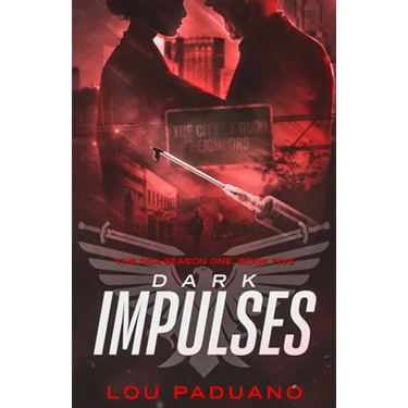 Dark Impulses: The DSA Season One, Book Five