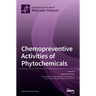 Chemopreventive Activities of Phytochemicals