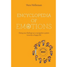 Encyclopedia of emotions: Using your feelings as a navigation system towards a happy life