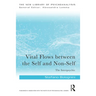 Vital Flows Between the Self and Non-Self: The Interpsychic
