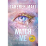 Watch Me