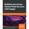 Building Serverless Python Web Services with Zappa