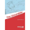 The Uncurable: The Psychological Impact of Loss, Love and Hope