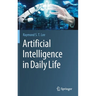 Artificial Intelligence in Daily Life