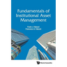 Fundamentals of Institutional Asset Management
