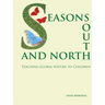 Seasons South and North: Teaching Global Nature