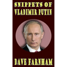 Snippets Of Vladimir Putin