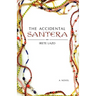 The Accidental Santera