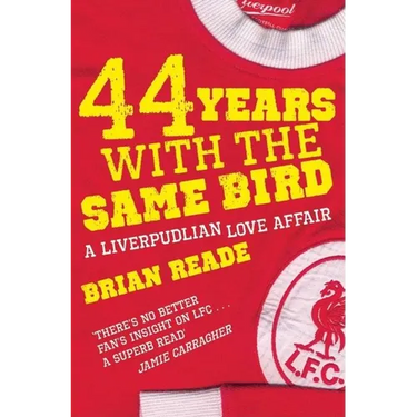 44 Years With The Same Bird: A Liverpudlian Love Affair