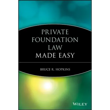 Private Foundation Law Made Easy