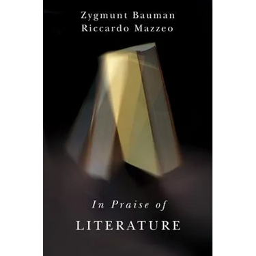 In Praise of Literature