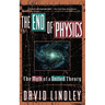 The End of Physics: The Myth of a Unified Theory