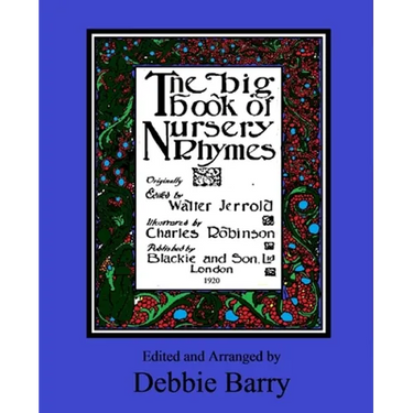 The Big Book of Nursery Rhymes