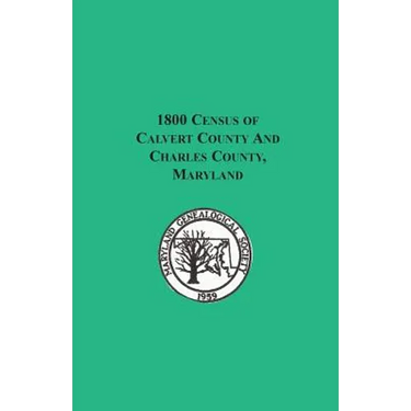 1800 Census of Calvert County and Charles County, Maryland