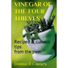 Vinegar of the Four Thieves: Recipes & Curious Tips from the Past