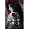 Rough Touch
