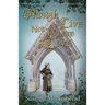Though I Live Not Where I Love: The Savernake Novels Book 12