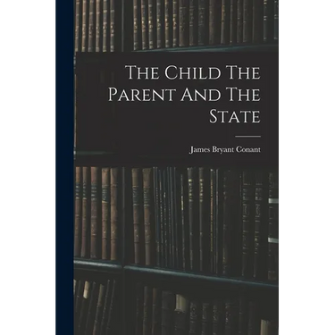 The Child The Parent And The State