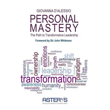 Personal Mastery: The Path to Transformative Leadership