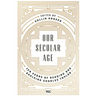 Our Secular Age: Ten Years of Reading and Applying Charles Taylor