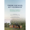 Think Locally, ACT Globally: Polish Farmers in the Global Era of Sustainability and Resilience