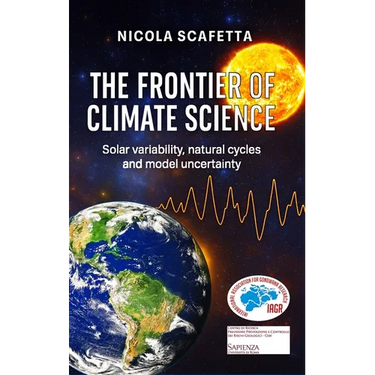 The Frontier of Climate Science: Solar variability, natural cycles and model uncertainty