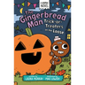 The Gingerbread Man: Trick-Or-Treaters on the Loose: A Graphic Novel