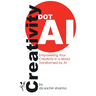 Creativity DOT AI