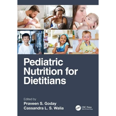 Pediatric Nutrition for Dietitians