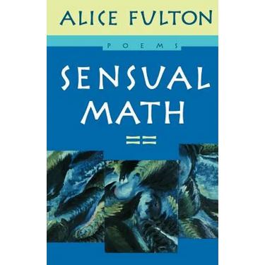 Sensual Math: Poems