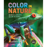 Color in Nature: Secrets of Animal Survival