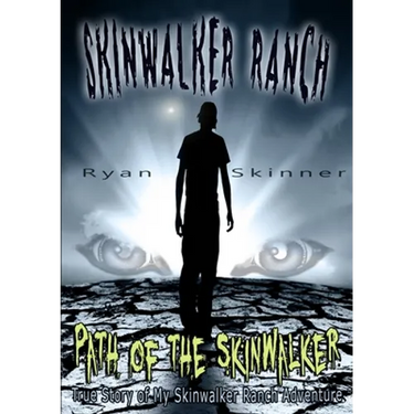 Skinwalker Ranch: Path of the Skinwalker